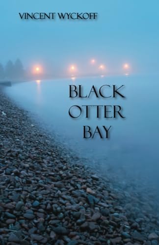 Beispielbild fr Black Otter Bay zum Verkauf von Books From California