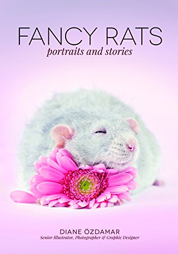 Stock image for Fancy Rats: Portraits and Stories for sale by SecondSale