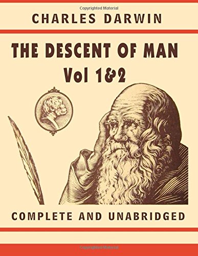 9781682040195: The Descent of Man: and selection in relation to sex