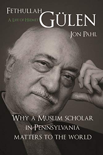 Stock image for Fethullah Gulen: A Life of Hizmet for sale by HPB-Emerald