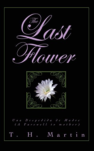 Imagen de archivo de The Last Flower a la venta por R Bookmark