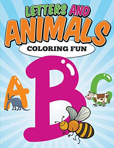 Stock image for Letters and Animals Coloring Fun for sale by Lucky's Textbooks