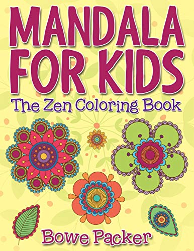 Stock image for Mandala for Kids: The Zen Coloring Book (Paperback or Softback) for sale by BargainBookStores