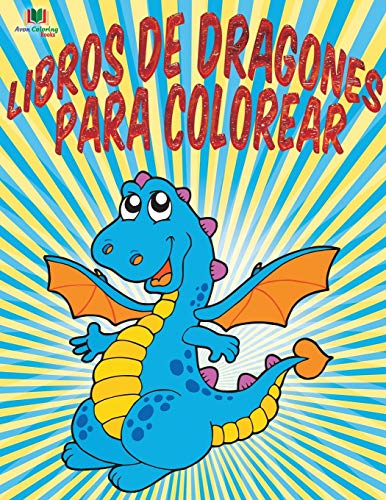 Imagen de archivo de Libros De Dragones Para Colorear (Spanish Edition) a la venta por Lucky's Textbooks