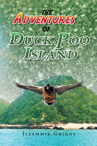 9781682131923: The Adventures of Duck Poo Island
