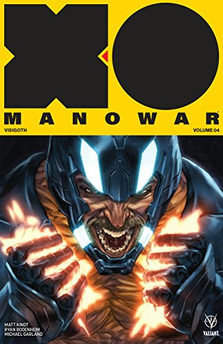 Beispielbild fr X-O Manowar (2017) Volume 4: Visigoth zum Verkauf von BooksRun