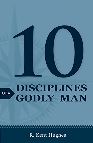 Beispielbild fr 10 Disciplines of a Godly Man (Pack of 25) zum Verkauf von Lakeside Books