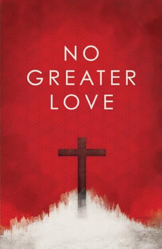 Imagen de archivo de No Greater Love (25-pack) a la venta por Save With Sam