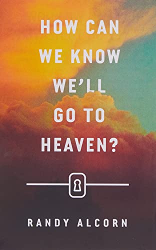 Imagen de archivo de How Can We Know We`ll Go to Heaven? (Pack of 25) (Paperback) a la venta por Grand Eagle Retail