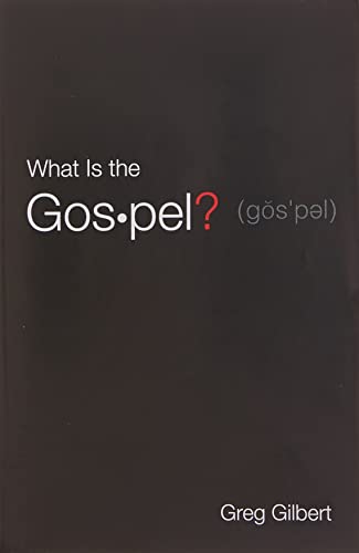 Stock image for What Is the Gospel? (Pack of 25) for sale by Ergodebooks