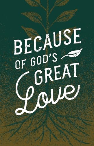 Beispielbild fr Because of God's Great Love (25-Pack) zum Verkauf von Buchpark