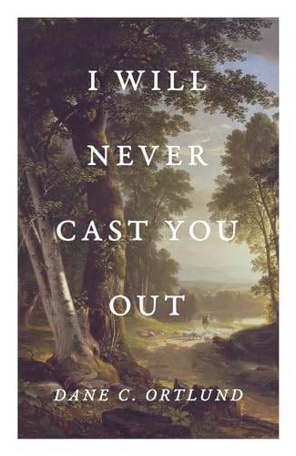 9781682164129: I Will Never Cast You Out (25-pack)