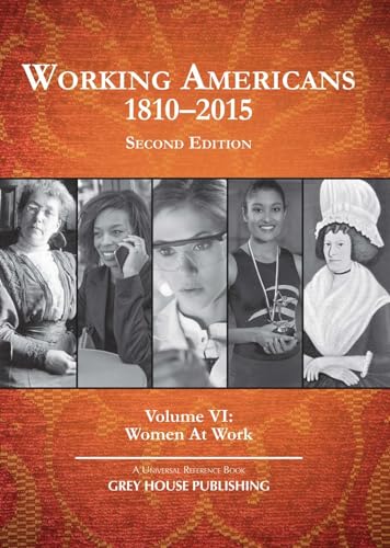 Beispielbild fr Working Americans, 18802015 Women at Work Volume 6 Print Purchase Includes Free Online Access zum Verkauf von PBShop.store US