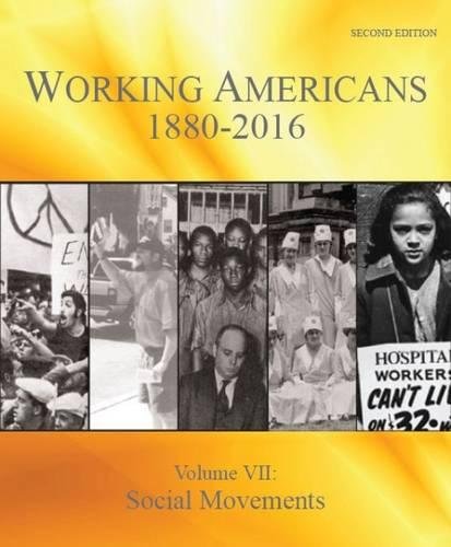 Beispielbild fr Working Americans 1880-2016, Volume 7: Social Movements zum Verkauf von Better World Books