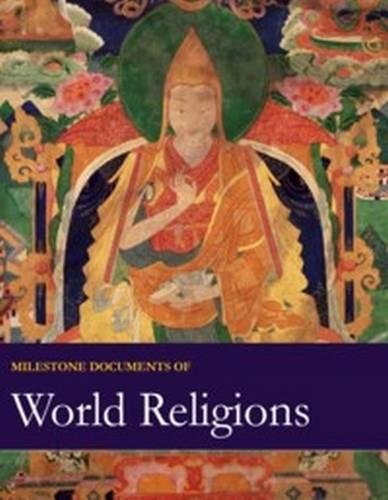 Stock image for Milestone Documents of World Religions, Second Edition: Print Purchase Includes Free Online Access [With Online Access] for sale by ThriftBooks-Atlanta