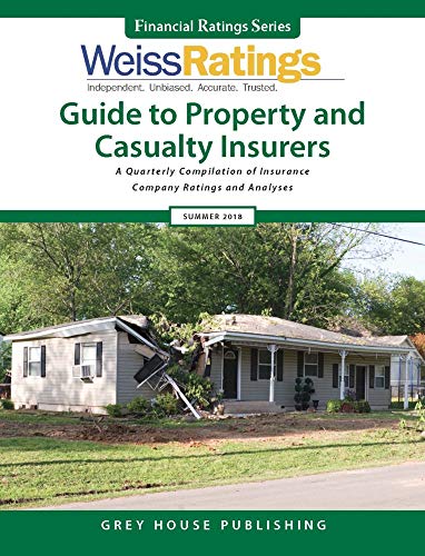 Beispielbild fr Weiss Ratings Guide to Property and Casualty Insurers, Summer 2018 zum Verkauf von Better World Books