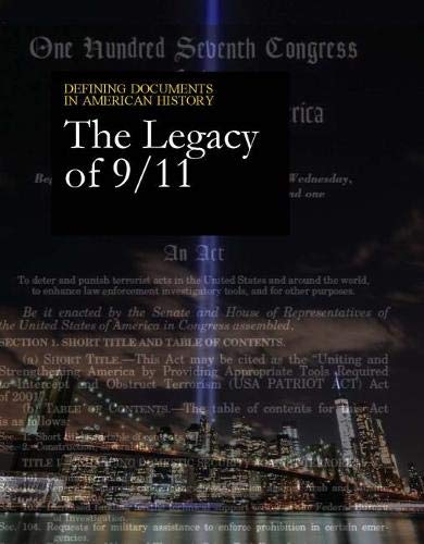 Imagen de archivo de The Legacy of 9/11 (Defining Documents in American History) a la venta por Chiron Media