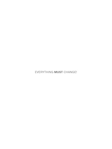 Beispielbild fr Everything Must Change! : The World after Covid-19 zum Verkauf von Better World Books
