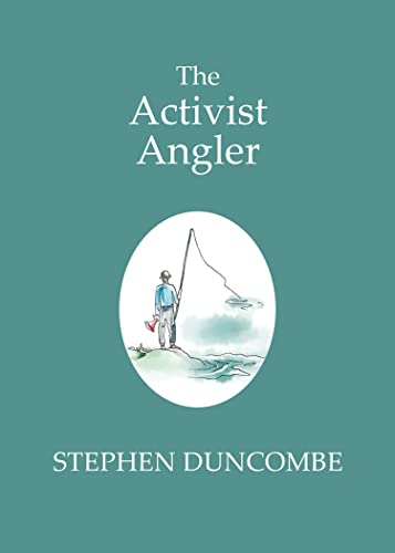 Stock image for The Activist Angler for sale by ThriftBooks-Atlanta
