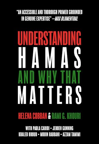 

Understanding Hamas : And Why That Matters
