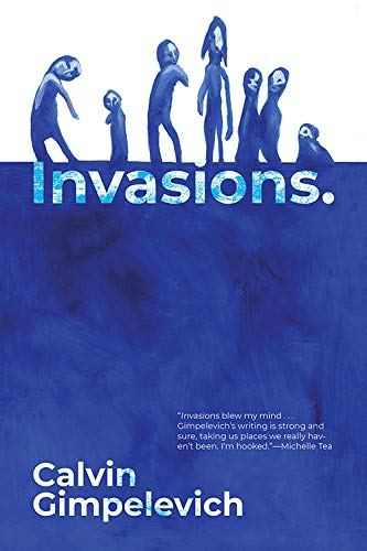 Stock image for Invasions for sale by Better World Books: West