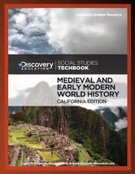 Stock image for Discovery Education Medieval And Early Modern World History Ca Edition Social Studies Techbook ; 9781682202364 ; 1682202364 for sale by APlus Textbooks