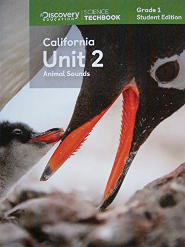 Imagen de archivo de Science Techbook Grade 1 California Unit 2: Animal Sounds Student Edition a la venta por ThriftBooks-Atlanta