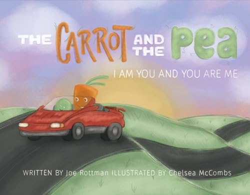 9781682222126: The Carrot and the Pea: I am You and You are Me