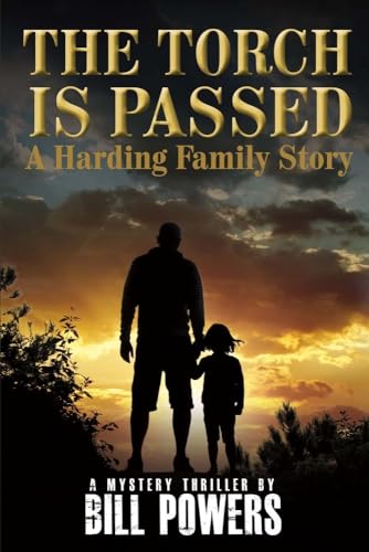 9781682226780: The Torch Is Passed: A Harding Family Story: 2