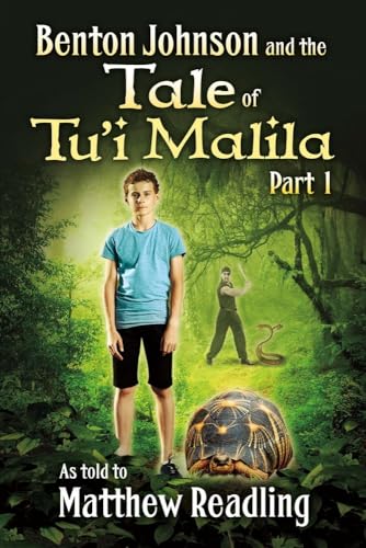 9781682228630: Benton Johnson and the Tale of Tu'i Malila