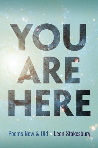 Stock image for You Are Here: Poems New & Old for sale by zenosbooks