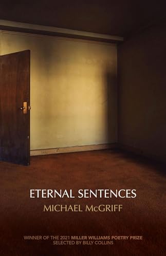 Stock image for Eternal Sentences (Miller Williams Poetry Prize) for sale by HPB-Diamond
