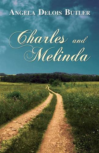 Imagen de archivo de Charles and Melinda a la venta por Better World Books