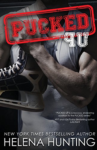 9781682304167: Pucked Up: The Pucked Series, Book 2 (Pucked, 2)