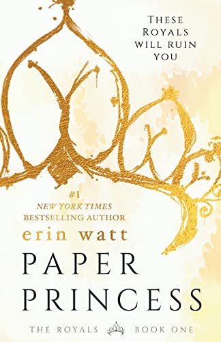 Beispielbild fr Paper Princess: A Novel: 1 (The Royals, 1) zum Verkauf von WorldofBooks