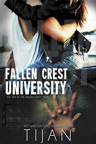 9781682304815: Fallen Crest University: Fallen Crest Series, Book 5 (Fallen Crest, 5)