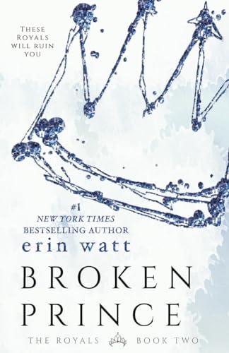 9781682305034: Broken Prince: A Novel (The Royals, 2)
