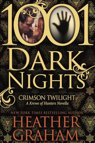 Stock image for Crimson Twilight: A Krewe of Hunters Novella (1001 Dark Nights) for sale by Goodwill