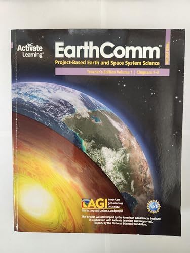 Beispielbild fr Activate Learning EarthComm: Project-Based Earth and Space System Science, Teacher's Edition, Volume 1, Chapters 1-3, Third Edition, c. 2018, 9781682312971, 1682312976 zum Verkauf von Walker Bookstore (Mark My Words LLC)