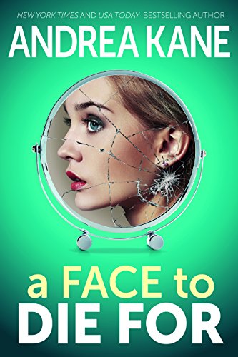 Stock image for A Face to Die for for sale by ThriftBooks-Dallas