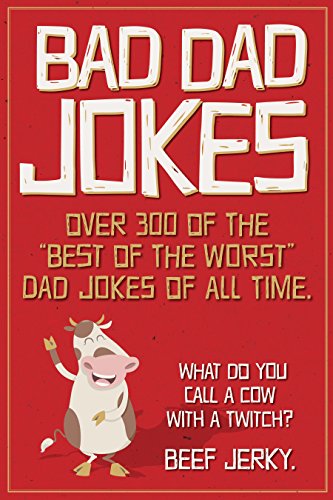 Imagen de archivo de Bad Dad Jokes a la venta por Jenson Books Inc