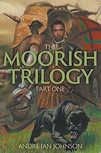 Stock image for The Moorish Trilogy: Part One for sale by ThriftBooks-Atlanta