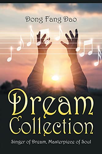 Imagen de archivo de Dream Collection: Singer of Dream, Masterpiece of Soul a la venta por ThriftBooks-Dallas