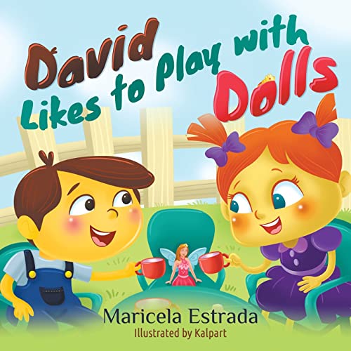Stock image for David Likes to Play with Dolls for sale by Save With Sam