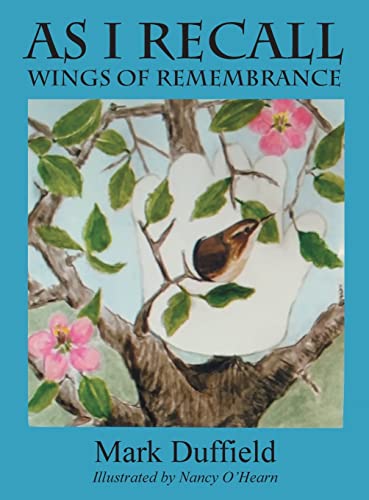 Beispielbild fr As I Recall: Wings of Remembrance zum Verkauf von Buchpark