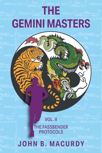 Stock image for The Gemini Masters Vol. II: The Fassbender Protocols for sale by GreatBookPrices