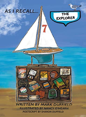 Imagen de archivo de AS I RECALL . . . The Explorer a la venta por GreatBookPrices