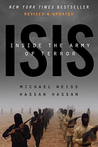 Imagen de archivo de ISIS: Inside the Army of Terror a la venta por ThriftBooks-Atlanta
