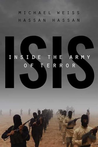 Beispielbild fr ISIS: Inside the Army of Terror (Updated Edition) zum Verkauf von AwesomeBooks