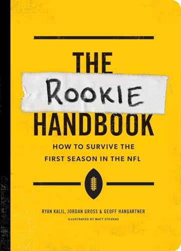 Stock image for The Rookie Handbook: How to Survive the First Season in the NFL for sale by Ergodebooks